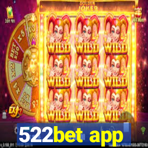 522bet app